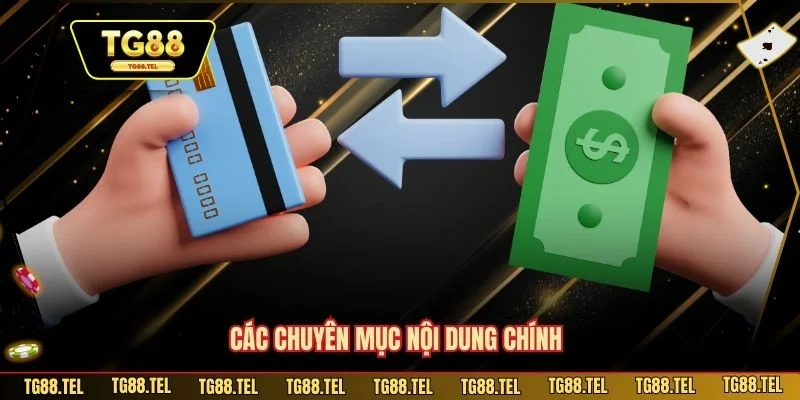 Các chuyên mục nội dung chính