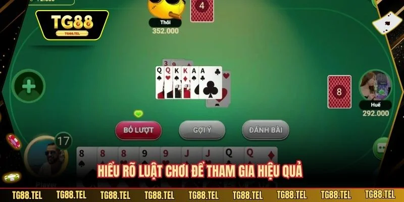 Hiểu rõ luật chơi để tham gia hiệu quả